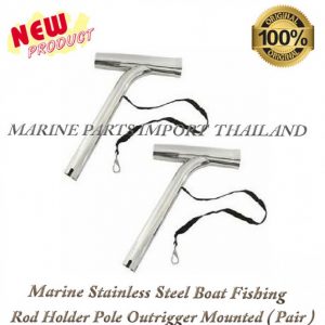 Marine20Stainless20Steel20Boat20Fishing20Rod20Holder20Pole20Outrigger20Mounted20202820Pair2029.1.POSJPG