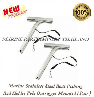 Marine20Stainless20Steel20Boat20Fishing20Rod20Holder20Pole20Outrigger20Mounted20202820Pair2029.1.POSJPG