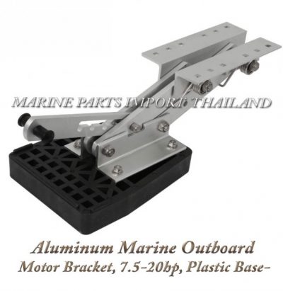 Aluminum20Marine20Outboard20Motor20Bracket2C207.5 20hp2C20Plastic20Base.2pos.