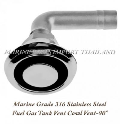 Marine20Grade2031620Stainless20Steel2031620Fuel20Gas20Tank20Vent20Cowl20Vent90C2B02020 0pos 1