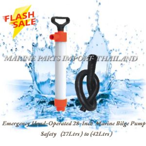 Emergency20Hand Operated2028 Inch2020Marine20Bilge20Pump2C20Safety20202827Ltrs202920to20282047ltrs29.000.pos